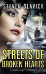 Streets of Broken Hearts - Steven Slavick