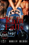 Rain Falls (Lady Riders) (Volume 1) - Harley McRide