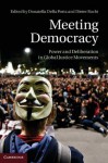 Meeting Democracy - Donatella Della Porta, Dieter Rucht