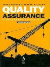 Quality Assurance: A Framework To Build On - Terry Hughes, Trefor Williams