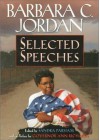 Selected Speeches - Barbara Jordan, Sandra Parham