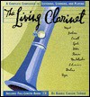 The Living Clarinet: A Complete Guide to Listening, Learning, and Playing (CD Music Series , Vol 4) - Barrie Carson Turner