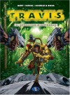 Travis, Bd.2, Operation Minotaurus - Fred Duval, Christophe Quet