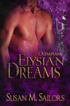 Elysian Dreams: Olympians - Susan M. Sailors