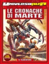 Universo Alfa n. 12: Le cronache di Marte - Il gladiatore - Bepi Vigna, Germano Bonazzi, Max Bertolini