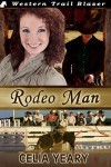 Rodeo Man - Celia Yeary