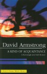 A Kind of Acquaintance: A Kavanagh and Salt Mystery (Severn House British Mysteries ) - David G. Armstrong