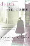 Death in Rome - Wolfgang Koeppen