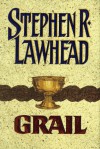 Grail (Pendragon Cycle, #5) - Stephen R. Lawhead