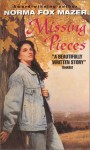 Missing Pieces - Norma Fox Mazer