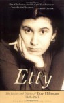 Etty: The Letters and Diaries of Etty Hillesum 1941-1943 - Etty Hillesum, Klaas A. Smelik, Arnold J. Pomerans