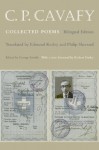 C. P. Cavafy: Collected Poems: Bilingual Edition (Lockert Library of Poetry in Translation) - C.P. Cavafy, Edmund Keeley, Philip Sherrard, Robert Pinsky