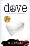 Dove (The Freedom Series Book 1) - M.H. Salter