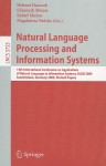 Natural Language Processing and Information Systems: 14th International Conference on Applications of Natural Language to Information Systems, NLDB 2009 Saarbrucken, Germany, June 24-26, 2009 Revised Papers - Helmut Horacek, Rafael Munoz, Magdalena Wolska, Elisabeth Métais