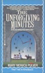 The Unforgiving Minutes - Mary Monica Pulver