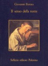 Il senso della notte - Giovanni Ferrara