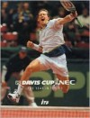 The Year In Tennis 1997: Davis Cup - Christopher Clarey, NEC, International Tennis Federation