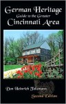 German Heritage Guide to the Greater Cincinnati Area - Don Heinrich Tolzmann