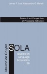 Research and Perspectives on Processing Instruction - James F. Lee, Alessandro G. Benati