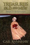 Treasures Old and New: Images in the Lectionary - Gail Ramshaw