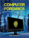 Computer Forensics: Cybercriminals, Laws, and Evidence - Marie-Helen Maras