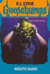 Noiduttu naamio (Goosebumps, #11) - R.L. Stine