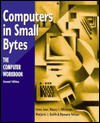 Computers in Small Bytes 2e - Joos, Marjorie J. Smith, Ramona Nelson