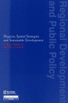 Regions, Spatial Strategies and Sustainable Development (Regions and Cities) - David Counsell, Graham Haughton