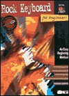 Rock Keyboard for Beginners: An Easy Beginning Method, Book & Enhanced CD - Robert K. Brown