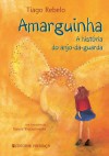 Amarguinha - Tiago Rebelo