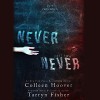 Never Never: Part Two - Colleen Hoover, Tarryn Fisher, Kevin Free, Elizabeth Evans