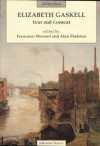 Elizabeth Gaskell: Text and Context - Francesco Marroni, Alan Shelston