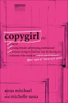 Copygirl - Anna Mitchael, Michelle Sassa