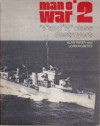 Man O' War 2: 'V' and 'W' Class Destroyers - Alan Raven, John Roberts