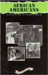 African Americans: Opposing Viewpoints (American History - William Dudley