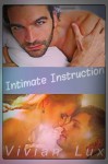 Intimate Instruction (Erotic Romance, MMF, Bisexual, Threesome, Menage a Trois) - Vivian Lux