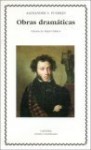 Obras Dramaticas (Letras Universales) (Spanish Edition) - Alexander Pushkin