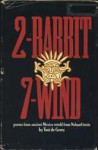 2-Rabbit, 7-Wind - Toni de Gerez