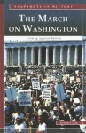 The March on Washington: Uniting Against Racism - Robin S. Doak