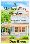 A Mother's Day Murder (Mt. Abrams Mysteries Book 1) - Dee Ernst