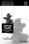 Gender and Well-Being in Europe: Historical and Contemporary Perspectives - Bernard Harris, Helena Machado