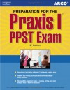 Prep for PRAXIS: PRAXIS I/PPST Exam 9e (Preparation for the Praxis I/Ppst Exam) - Arco