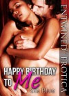 Happy Birthday to Me - Gia Blue