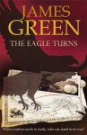 The Eagle Turns - James Green