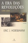 A Era das Revoluções: 1789-1848 (Brochure) - Eric J. Hobsbawm