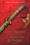 Il viaggio di Takeo - Lian Hearn