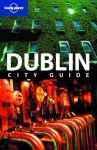 Dublin City Guide - Fionn Davenport, Lonely Planet