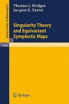 Singularity Theory and Equivariant Symplectic Maps - Thomas J. Bridges