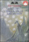 Racconti dalla valle dei Mumin - Tove Jansson