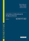 Ustawa o finansach publicznych. Komentarz - Maria Karlikowska, Wiesława Miemiec, Zbigniew Ofiarski, Sawicka Krystyna